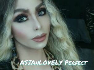 ASIAnLOVELY_Perfect