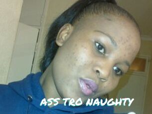 ASS_TRO_NAUGHTY