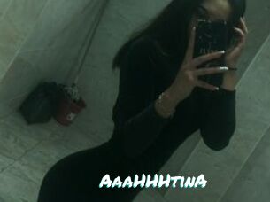 AaaHHHtinA
