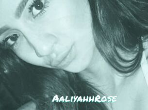 AaliyahhRose_