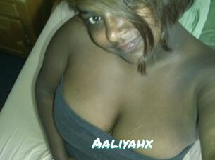 Aaliyahx