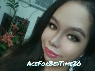 AceForBedTime20