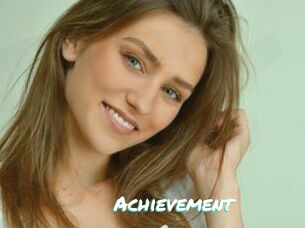 Achievement