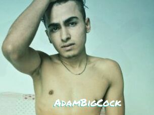 AdamBigCock