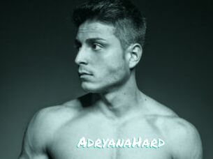 AdryanaHard