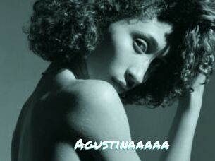 Agustinaaaaa