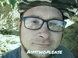 Aimtwoplease