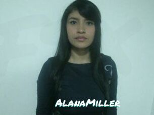 AlanaMiller