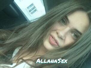 AllanaSex