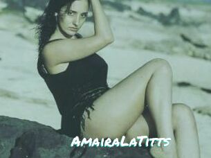 AmairaLaTitts
