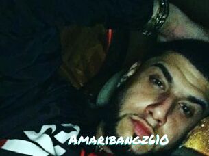 Amaribangz610
