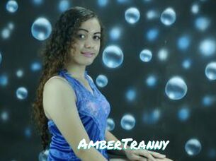 AmberTranny
