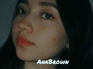AnaBrown