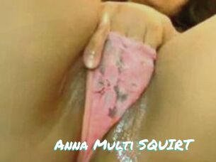 Anna_Multi_SQUIRT