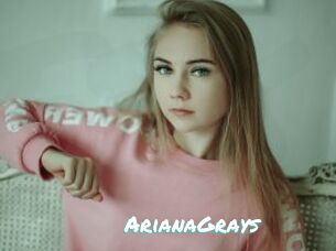 ArianaGrays