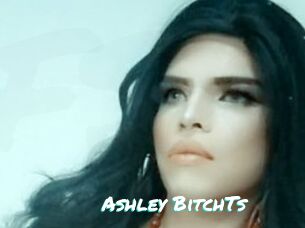 Ashley_BitchTs