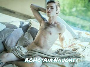 A0HotAndNaughty