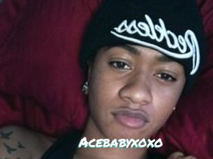 Acebabyxoxo