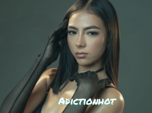 Adictionhot