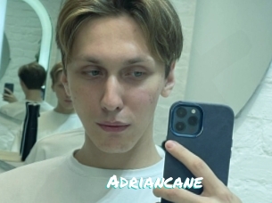 Adriancane