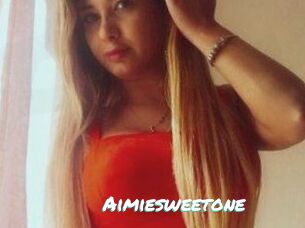 Aimiesweetone