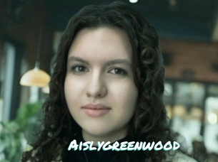 Aislygreenwood
