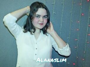 Alanaslim