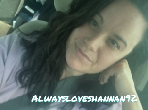 Alwaysloveshannan92
