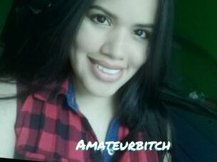 Amateurbitch