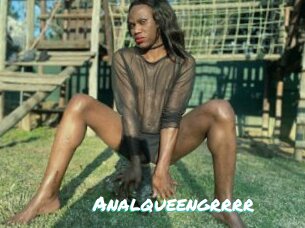 Analqueengrrrr