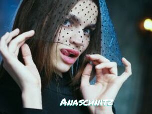 Anaschnitz