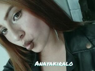 Anayakiralo