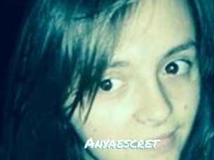 Anyaescret