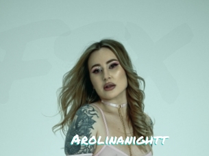 Arolinanightt