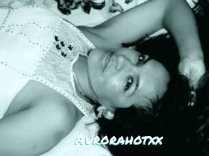 Aurorahotxx