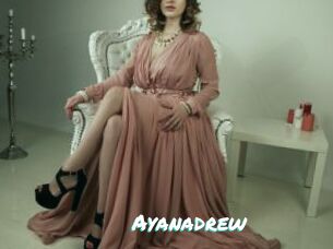 Ayanadrew