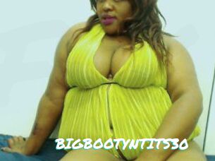 BIGBOOTYNTITS30