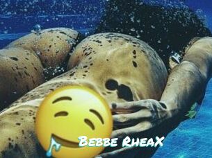 Bebbe_RheaX
