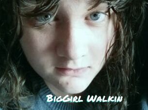 BigGirl_Walkin