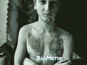 BigMetik