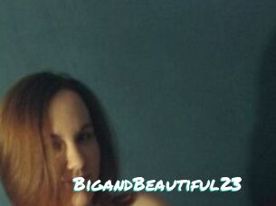 BigandBeautiful23
