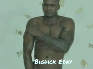 Bigdick_Ebny