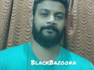 BlackBazooka