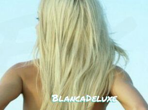 BlancaDeluxe
