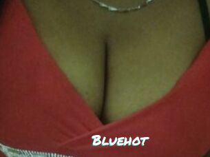 Bluehot