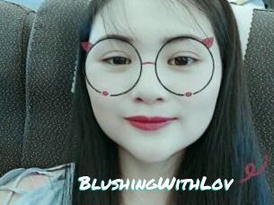 BlushingWithLov