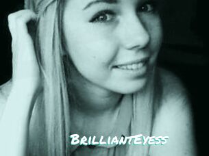 BrilliantEyess