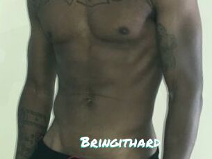 Bringithard