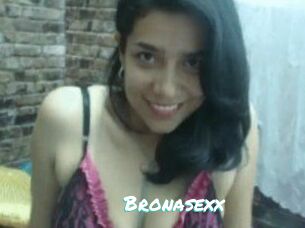 Bronasexx