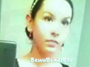 BrwnBlazyBby
